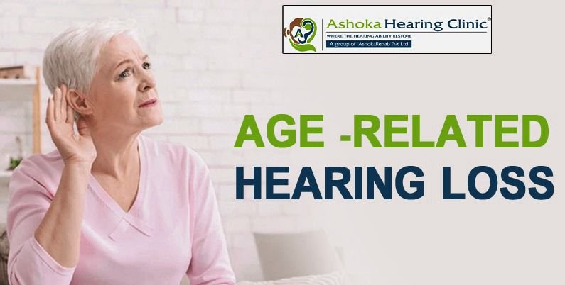 Age-Related Hearing Loss